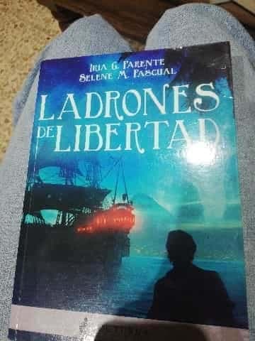 ladrones de libertad