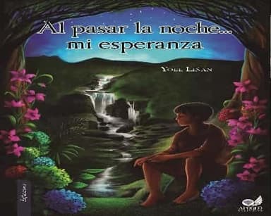 Al pasar la noche... mi esperanza