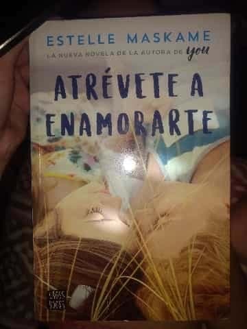 Atrevete a enamorarte