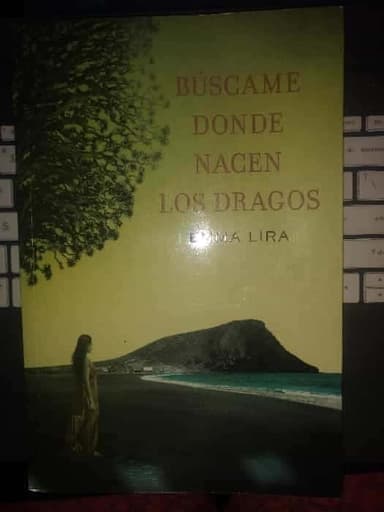 Búscame donde nacen los dragos