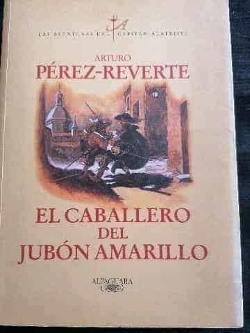 El caballero del jubón amarillo