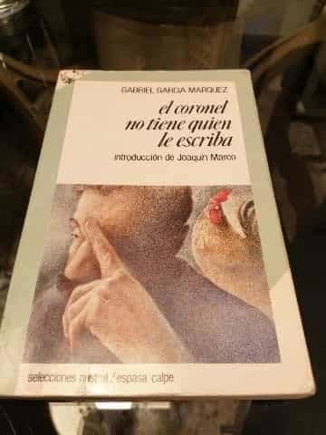 El coronel no tiene quien le escriba
