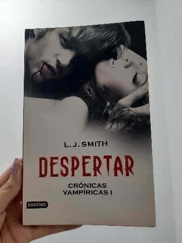 Despertar crónicas vampíricas I