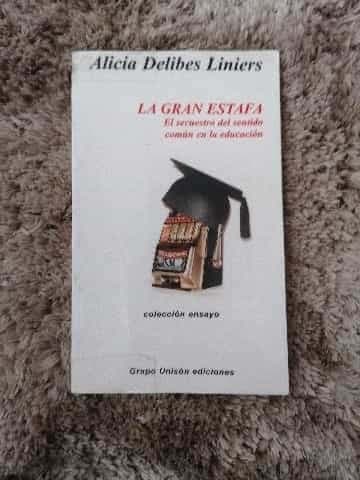 La Gran estafa educativa