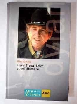 Bob Dylan Sierra i Fabra Jordi