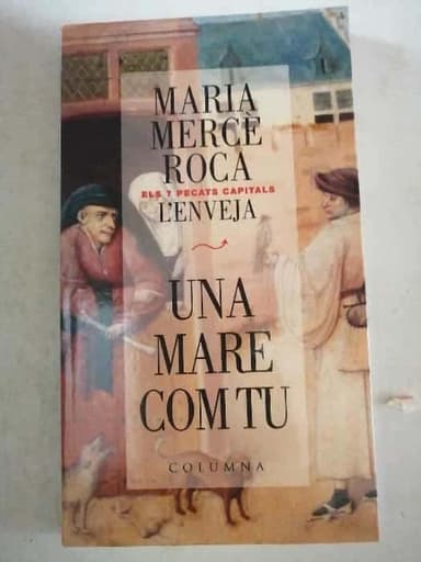 Una Mare Com Tu (Els 7 Pecats Capitals)