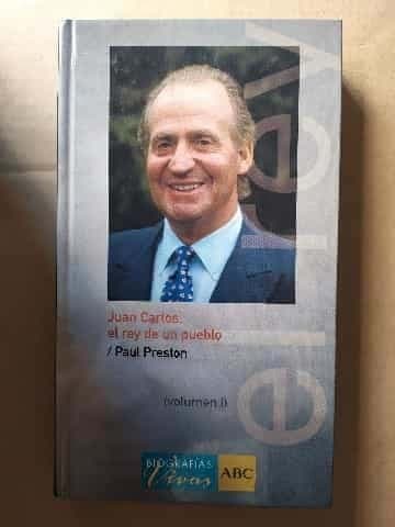Juan Carlos, el rey de un pueblo
