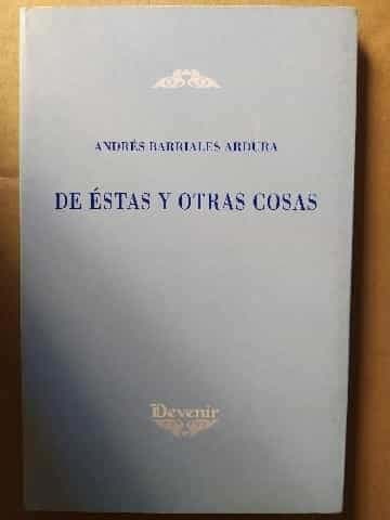 DE ÉSTAS Y OTRAS COSAS