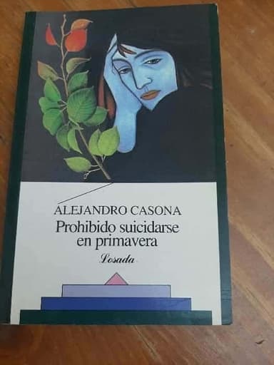 Prohibido suicidarse en primavera