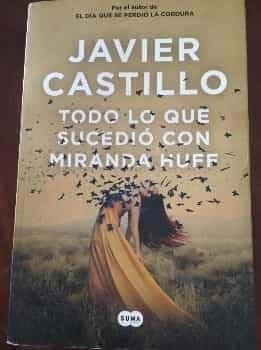 Todo lo que sucedió con Miranda Huff