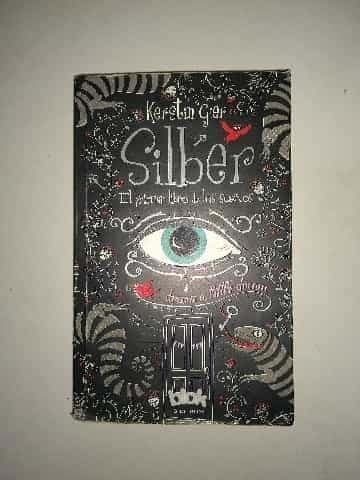 Silber. El primer libro de los sueños