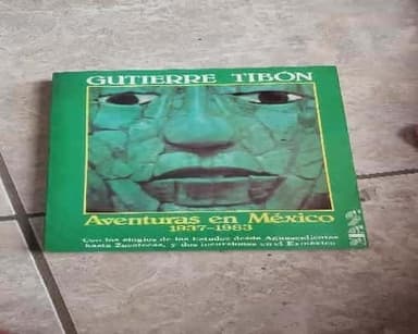 aventuras en México 