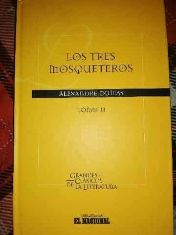 Los Tres Mosqueteros Tomó II
