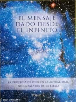 El mensaje dado desde El Infinito