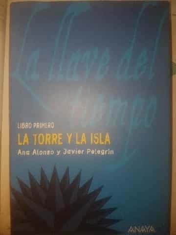 La Torre Y La Isla/ the Tower and the Island