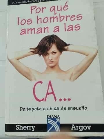 Por que los hombres aman a las cabronas/ Why Men Love Bitches