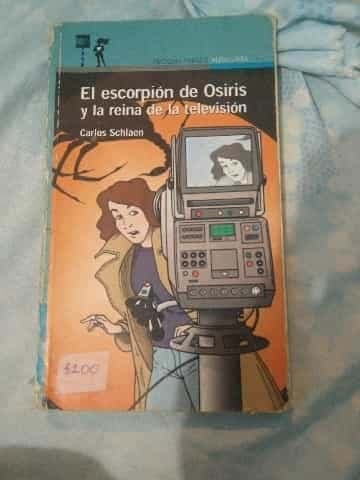 El Escorpion de Osiris y La Reina de La Television