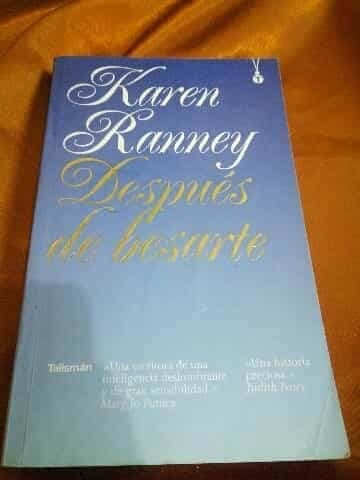 Despues De Besarte/ After Kissing You (Novela)
