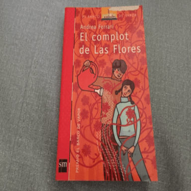 El complot de Las Flores