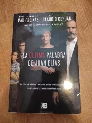 la última palabra de Juan Elías 
