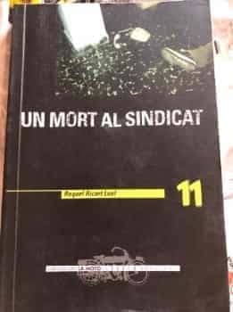 Un mort al sindicat