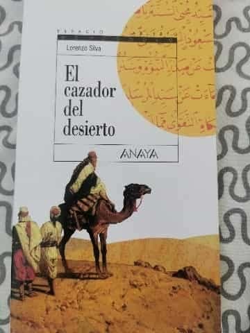 El cazador del desierto