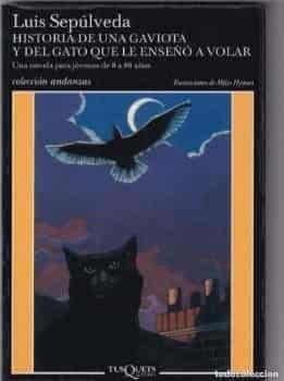 HISTORIA DE UNA GAVIOTA Y DEL GATO QUE LE ENSEÑÓ A VOLAR