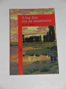 Una luz en la marisma 