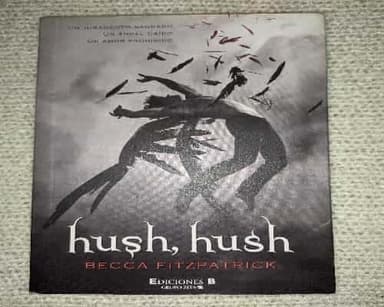 Hush, hush