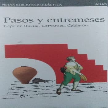Pasos y entremeses (Nueva Biblioteca Didáctica)