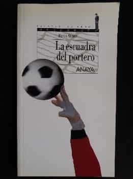 La escuadra del portero