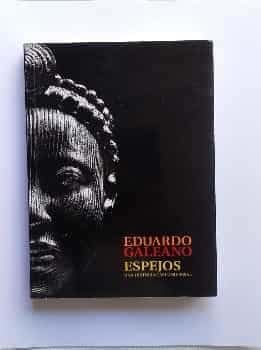 Espejos : una historia casi universal