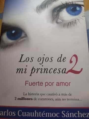 Los ojos de mi princesa 2