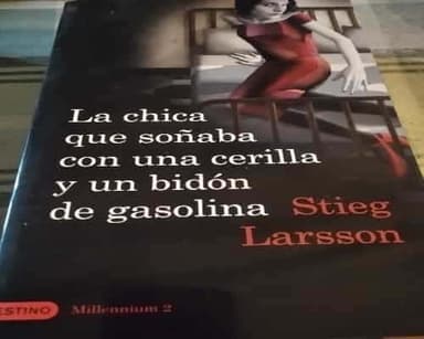 La chica que soñaba con un cerillo y un galón de gasolina