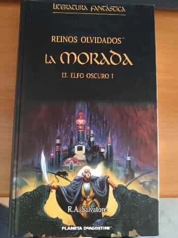 la morada (el elfo oscuro I) 