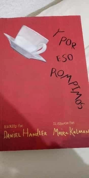 Y por eso rompimos