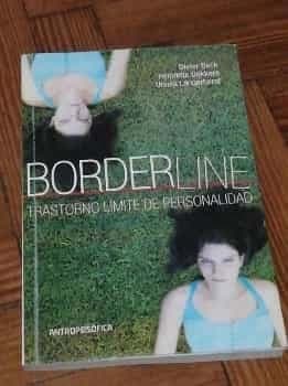 BORDERLINE (TRANSTORNO LÍMITE DE PERSONALIDAD)