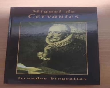 Cervantes, Miguel