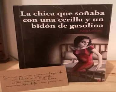 La chica que soñaba con una cerilla y un bidón de gasolina
