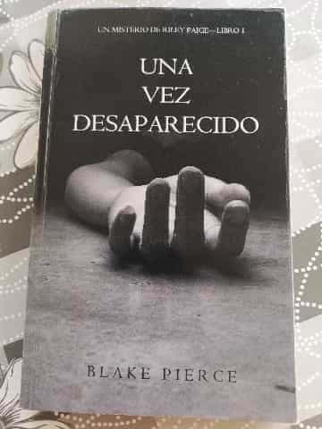Una Vez Desaparecido