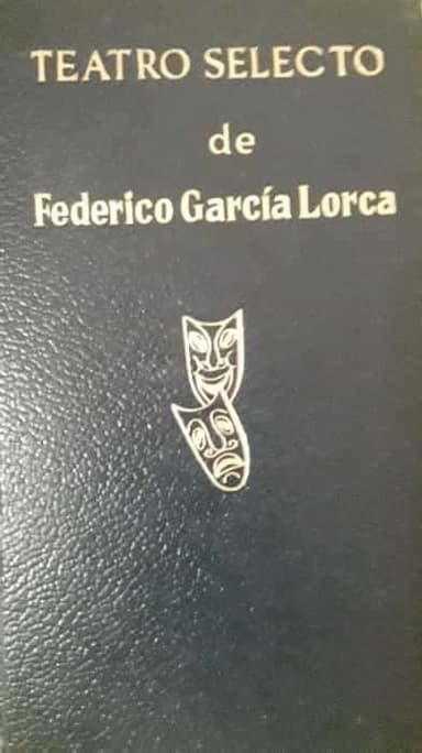 Teatro selecto de Federico García lorca 