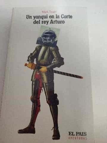 Un Yanqui en la corte del rey Arturo