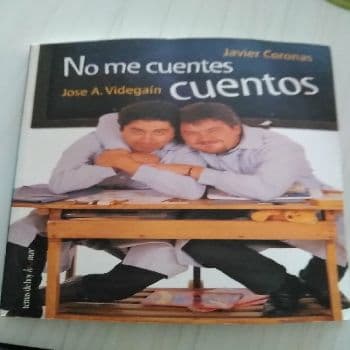 No me cuentes cuentos
