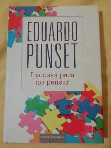 Excusas para no pensar