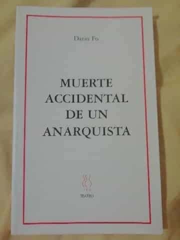 Muerte Accidental de un Anarquista 