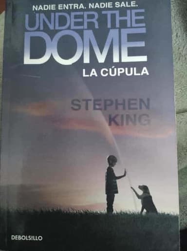 La cúpula (Under the dome)
