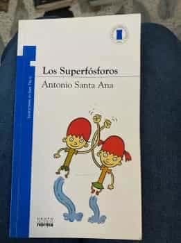 Los Superfosforos (Spanish Edition)