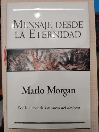 Mensaje Desde La Eternidad