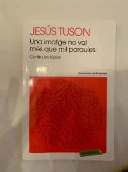Una imatge no val més que mil paraules