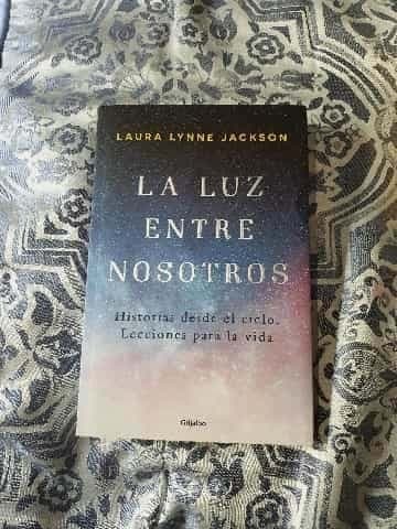 La luz entre nosotros